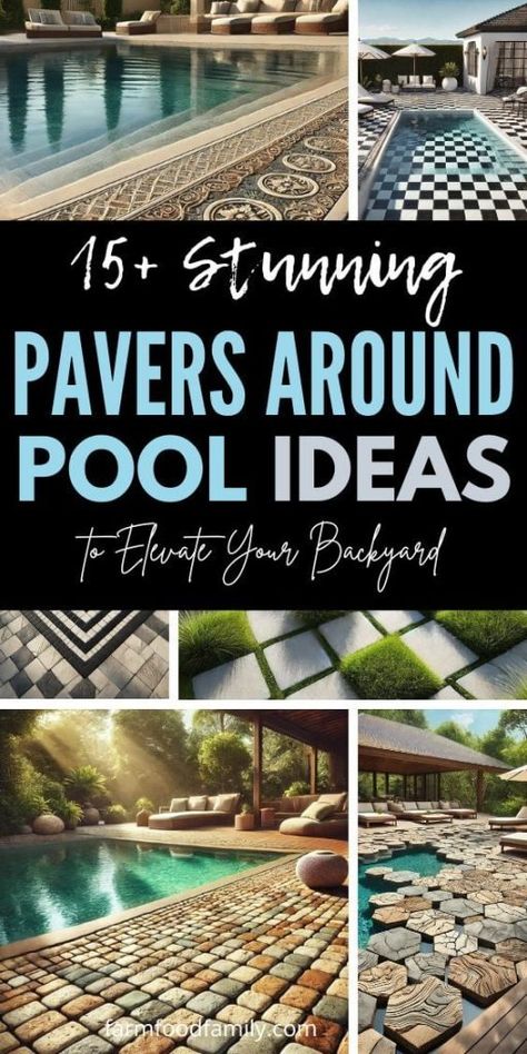 15+ Brilliant Pavers Around Pool Ideas for a Luxurious Look 64 Pool Pavers And Coping Ideas, Pool Pavers Ideas, Around Pool Ideas, Pavers Around Pool, Stone Around Pool, Pool Patio Pavers, Paver Deck, Pool Pavers, Freeform Pools