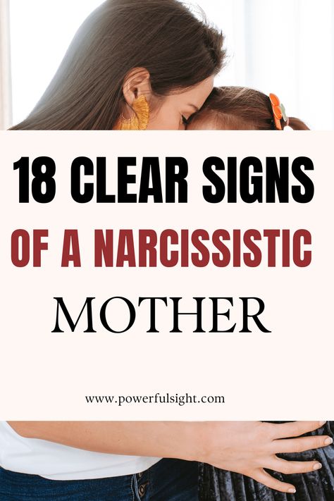 20 Clear Signs of A Narcissistic Mother - Powerful Sight Daughters Of Narcissistic Mothers, Bad Parenting Quotes, Types Of Narcissists, Dark Psychology, Narcissistic Family, Narcissism Quotes, Narcissism Relationships, Narcissistic Personality, Narcissistic Mother