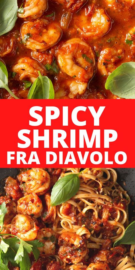 Spicy Shrimp Marinara Pasta, Spicy Shrimp Pasta Red Sauce, Shrimp Fra Diavolo Pasta Recipes, Spicy Tomato Shrimp Pasta, Spicy Shrimp Linguine Recipe, Spicy Shrimp And Pasta, Shrimp Fra Diavolo Pasta, Shrimp Diablo Recipe Pasta, Shrimp Pasta Red Sauce Recipes