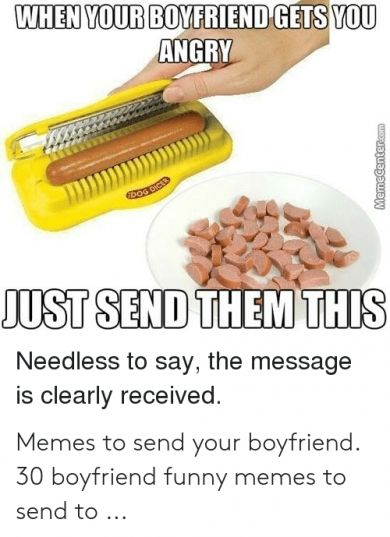 Funny Memes To Send Your Boyfriend, Period Memes Boyfriend, Funny Things To Send To Your Boyfriend, Send Boyfriend, Period Humor, Text Memes, Boyfriend Photos, Boyfriend Humor, Best Boyfriend