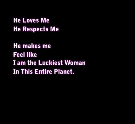 He Is Gentle With Me, I Think He Loves Me, My Man Loves Me Quotes, He Loves Me Quotes Relationships, He Is Mine Manifestation, The Way He Loves Me Quotes, He Likes Me Quotes, He Is In Love With Me, He’s In Love With Me