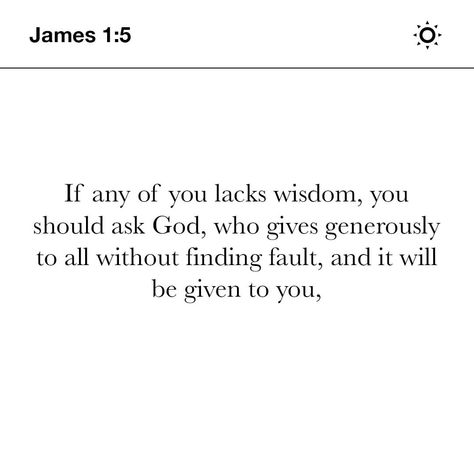 James 1:5 Wisdom, James 1:5, Rich Advice, James 1 5, God Encouragement, Ask God, Youversion Bible, James 1, Devotional Quotes