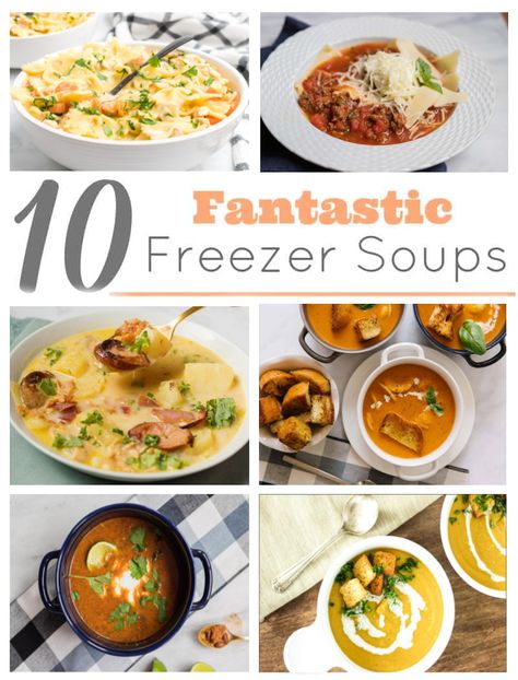 Soups Freeze Well, Fall Soup Meal Prep, Make Ahead Freezer Soups, Easy Soups That Freeze Well, Healthy Soups To Freeze, Frozen Soup Recipes, Tortellini Soup Freezer Meal, Soup Recipes That Can Be Frozen, Easy To Freeze Soups