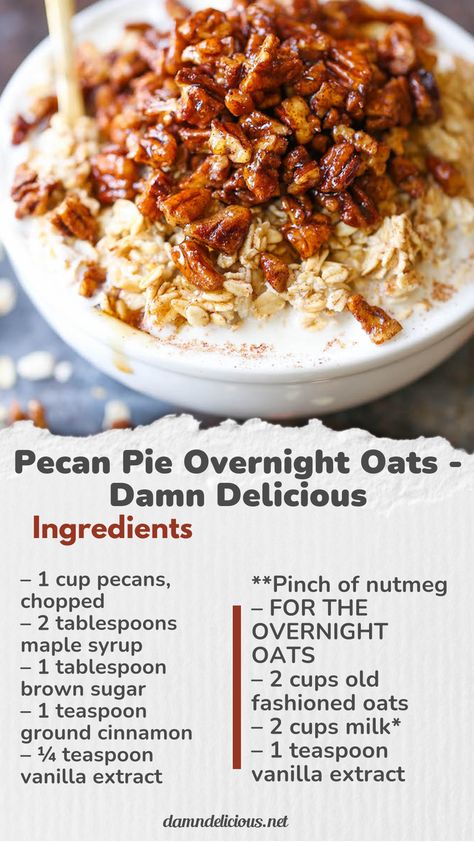 Pecan Pie Overnight Oats - A lighter, HEALTHIER take during the holidays! You can prep everything ahead of time. Just serve into a bowl and top with pecans! Pecan Pie Baked Oats, Overnight Oats Pecan, Overnight Oats Pecan Pie, Whole30 Overnight Oats, Pecan Pie Overnight Oats Healthy, Pecan Pie Overnight Oats, Holiday Overnight Oats, Overnight Oats Crockpot, Christmas Overnight Oats