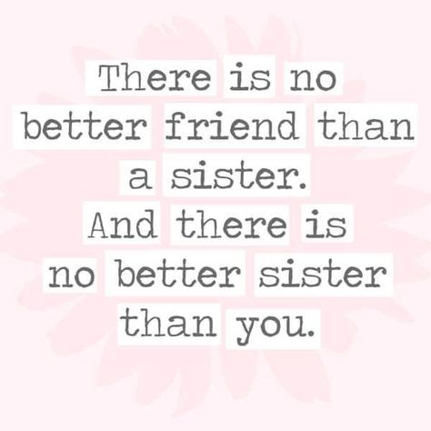 Good Sister Quotes, Little Sister Quotes, Big Sister Quotes, Brother Birthday Quotes, Sibling Quotes, Sister Love Quotes, Sister Quotes Funny, Sisters Quotes, Brother Sister Quotes