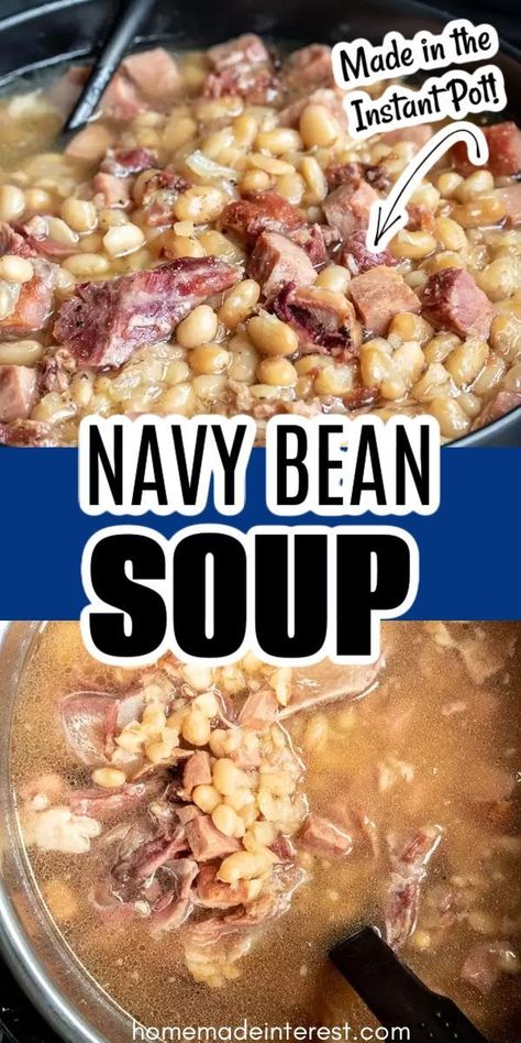 Instant Pot navy bean soup is a delicious blend of ham and navy beans cooked together in an Instant Pot until the ham is falling off the bone and the navy beans are perfectly tender. This recipe from Home. Made. Interest. is an awesome way to use up leftover holiday ham, especially if you have a ham bone too! This soup gives you all of the great flavors of the classic recipe, but in just 2 hours AND you don’t have to soak the beans! Navy Bean And Ham Soup With Canned Beans, Navy Bean Soup Instant Pot, Navy Bean Soup Recipes, Ham And Navy Beans, Instant Pot Bean Soup, Bean Soup Crockpot, Beans Recipe Crockpot, Ham Bone Soup, Navy Bean Soup