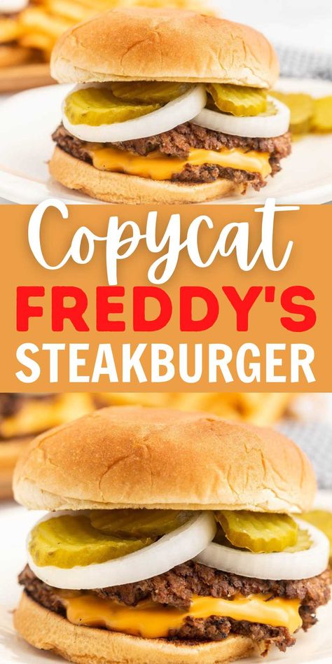 Freddy's Steakburger - Copycat Freddy's Steakburger Recipe Freddy’s Burger Recipe, Steakburgers Recipe, Freddys Burgers, Easy Burger Recipe, Quick Bread Recipes Easy, Easy Burgers, Homemade French Fries, Burger Seasoning, Quick And Easy Soup