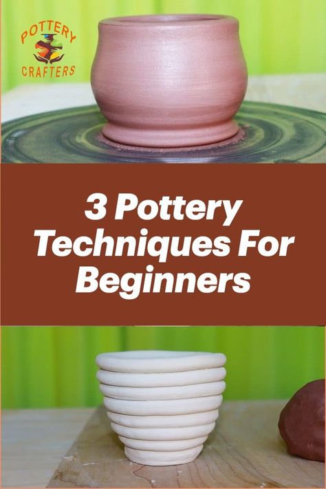 3 Pottery Techniques For Beginners Pottery 101, Pottery How To Tutorials, How To Make A Pottery Mug, Easy Beginner Pottery Projects, Pottery Wheel For Beginners, Pottery Wheel Projects For Beginners, Beginner Pottery Wheel, Pottery By Hand, Throwing Clay Pottery Wheel