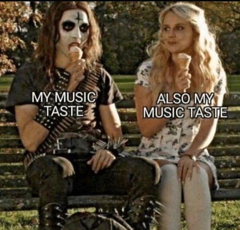 music taste | Me IRL | Know Your Meme 9gag Amusant, My Music Taste, Fesyen Islam, 9gag Funny, Meme Comics, Thirty Two, Music Taste, My Music, School Memes