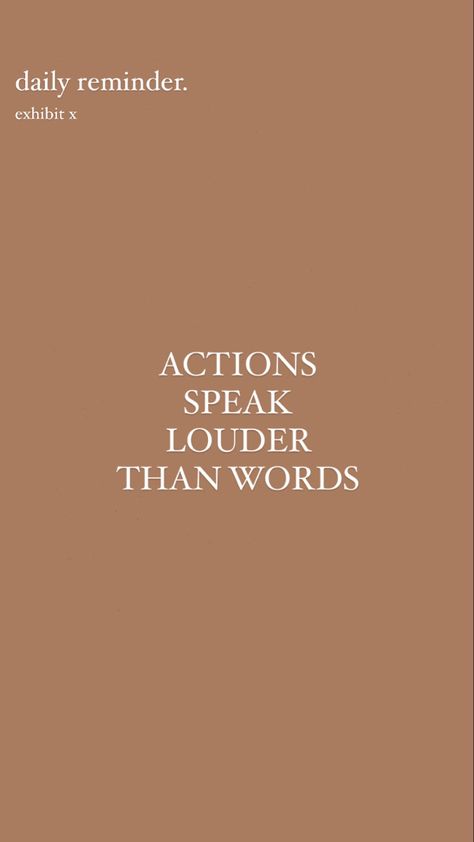 Action Speaks Louder Than Words Quotes, Actions Over Words, Blessed Quotes Thankful, Actions Not Words, Quotes Thankful, Actions Speak Louder Than Words, Actions Speak Louder, Blessed Quotes, Daily Reminders