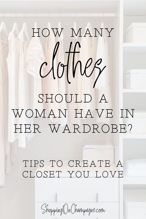 Perfect Closet Clothing, Clothes You Should Have In Your Closet, Staples To Have In Your Closet, How To Pare Down Your Wardrobe, Closet Editing Tips, How Many Clothing Items Do You Need, How Many Items Of Clothing Do I Need, What Clothes Should I Have In My Closet, Clothes You Must Have In Your Closet