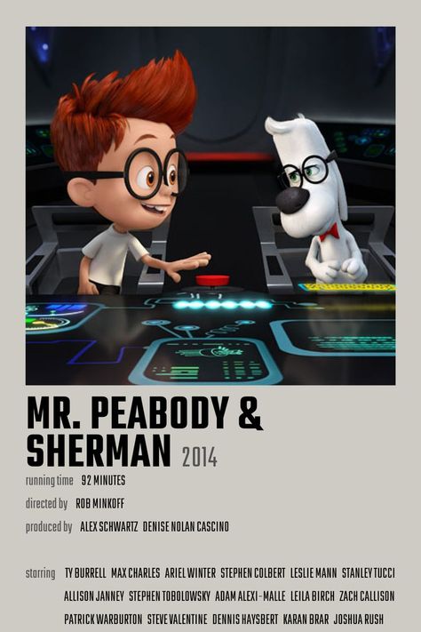 Mr Peabody And Sherman Poster, Me Peabody And Sherman, Mr Peabody And Sherman, Peabody And Sherman, Mr Peabody & Sherman, Movie Character Posters, Animated Movie Posters, Iconic Movie Posters, Movie Info