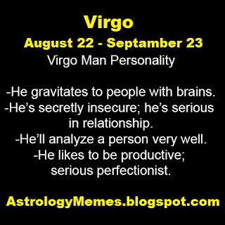 September Virgo Men, Virgo Man Personality, Male Virgo, Virgo Male, Virgo Strengths, Virgo Man, Virgo Stuff, Virgo Personality, Virgo Men Memes