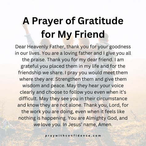 Prayer for My Friends Pray For Friends Quotes, Prayers For Your Best Friend, Prayers For Best Friend, Prayer For Friends Encouragement, Prayer Boards With Friends, Prayer For Best Friend, Prayer For Friends Strength Hard Times, Praying For You My Friend, Gratitude For Friends