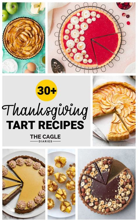 Trying to decide what to make for a Thanksgiving dessert - check out this list of more than 30 delicious tart recipes. They're visually jaw dropping, perfect as a show stopper which we all like to do after our Thanksgiving meal. Tarts For Thanksgiving, Thanksgiving Tarts Desserts, Gourmet Pie Recipes, Unique Tart Recipes, Curd Pie, Winter Tart Recipes, Dessert Tart Recipes, Thanksgiving Tartlets, Thanksgiving Fruit Pie