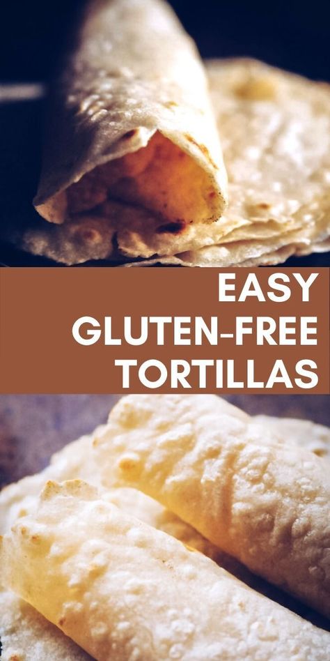 Gluten Free Meat Recipes, Gluten Free Tortilla Wraps, Gluten Free Tortilla Recipe, Tortilla Gluten Free Recipe, Vegan Gluten Free Tortillas, Vegan Tortilla Wrap Recipes, Soft Gluten Free Tortillas, Gluten Free Tortillas Easy, Gluten Free Corn Tortilla Recipes