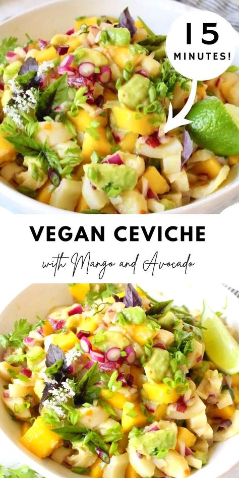 Ceviche With Mango, Vegan Ceviche, Raw Vegan Recipes Easy, Chayote Recipes, Whole Foods Plant Based, Mango And Avocado, Vegan Appetizers Recipes, Raw Vegan Diet, Ceviche Recipe