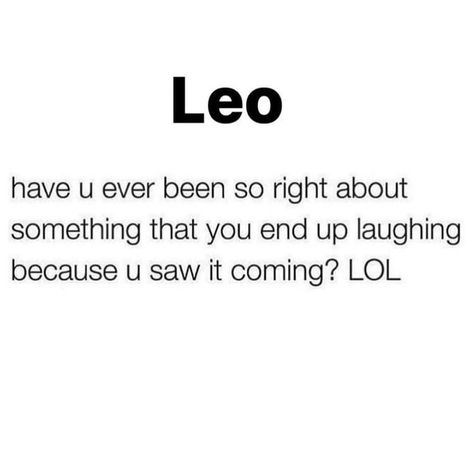 Leo Memes Funny, Leo Quotes Funny, Leo Aesthetic, Zodiac Leo Art, Leo Queen, Leo Energy, All About Leo, Zodiac Signs Elements, Leo Zodiac Quotes