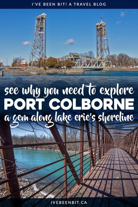 Looking for a hidden gem in the Niagara Region? You'll be planning a visit once you see all these things to do in Port Colborne! | Port Colborne Ontario | Ontario Travel | Places to Visit in Ontario | Things to Do in Niagara Region Canada | Lake Erie | Niagara Travel | Things to Do Near Niagara Falls Canada | #Ontario #Summer | IveBeenBit.ca Ontario Summer, Canada Lake, Travel Places To Visit, Ontario Road Trip, Alberta Travel, Canada Vacation, Vancouver Travel, Ontario Travel, Niagara Region