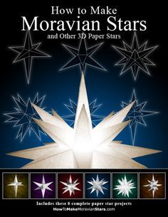 Book on How to Make Paper Moravian Stars - book (not a free tutorial) 3d Paper Stars, Lantern Parade, 3d Paper Star, Star Craft, Moravian Star, Paper Star Lanterns, Crafts For Teens To Make, Paper Christmas Decorations, Star Lanterns