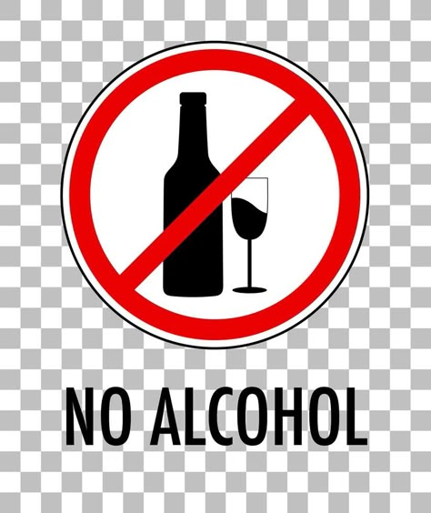 No alcohol sign isolated on transparent background No Acholol, No Alcoholic Drinks Sign, No Alcoholic Drinks, No Drinking Alcohol, No Drinking Sign, No More Alcohol, Alcohol Logo, November Goals, Bus Simulator Indonesia Livery Kerala