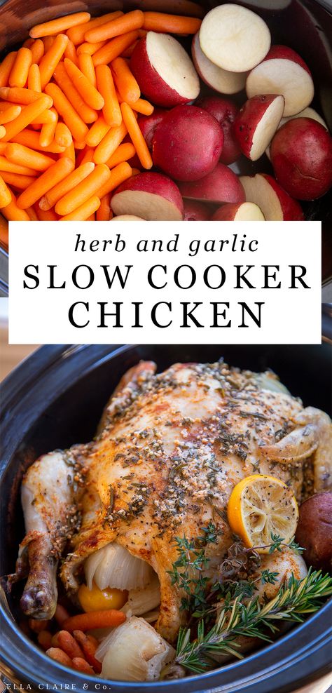 slow cooker whole chicken cooked with potatoes and carrots, topped with herbs and garlic Slow Cooker Whole Chicken And Potatoes, Chicken Roast In Crockpot, Roast Chicken Recipes Crockpot Slow Cooker, Whole Roasted Chicken Recipes Crock Pots, Whole Chicken In The Crockpot With Potatoes, Whole Chicken In The Crockpot With Vegetables, Slower Cooker Whole Chicken, Crockpot Chicken With Potatoes And Carrots, Whole Baked Chicken Recipes Crock Pots