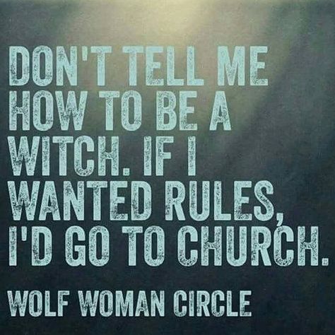 Wolf Woman, To Be A Witch, Be A Witch, Witchcraft Spells, Witch Quotes, Which Witch, Wiccan Witch, Eclectic Witch, Pagan Witch