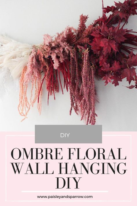 Make a statement with this Ombre Dried Floral Wall hanging! Tips and tricks are included to help you make your own floral arrangement! Wall Bouquet Decor, Hanging Arrangements, Dries Flower Bouquet, Diy Dried Flower Arrangements Wedding, Floral Wall Hanging, Wall Dried Flower Decor, Wall Floral Installation, Hanging Flower Wall Decor, Dry Floral Arrangements