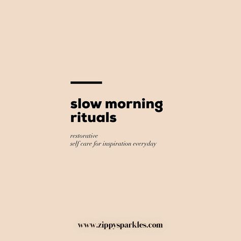 ZIPPYSPARKLES herbs|slow life on Instagram: “As the saying goes, the way you live your days (or mornings!) is the way you live your life. The sum of your everyday moments become your…” Go Slow Quotes, Slow Days Quotes, Slow Morning Quotes, Slow Morning Aesthetic, Slow Quotes, Routine Quotes, Slow Days, Slow Morning, Taking Lives