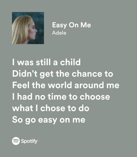 Easy On Me Adele Lyrics, Adele Lyrics Quotes, Easy On Me Adele, Adele Quotes, Adele Lyrics, Lana Del Rey Lyrics, Music Words, Spotify Lyrics, Pop Lyrics