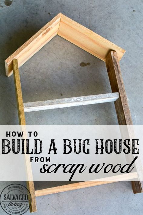 How to build a DIY bug house from scrap wood, perfect for a summer project with kids. Invite good bugs into your garden with this bug hotel, you will soon find solitary bees and insects taking up residence in your yard. #bughouse #savethebees #goodbugs #scrapwood #buildlikeagirl #gardenart #gardenproject #naturalgardencare Insect House Diy Bug Hotel, Diy Ladybug House, Bug Houses For Kids To Make, Bug Hotels Diy, Bug Hotel Diy Kids, Bug Hotel Ideas, Bug Motel, Bug Houses, Build A Bug