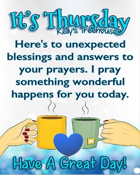 Thursday Morning Quotes, Thursday Prayer, Good Morning Thursday Images, Saturday Morning Quotes, Good Friday Quotes, Prayer For My Family, Thursday Humor, Good Morning Happy Thursday, Happy Thursday Quotes