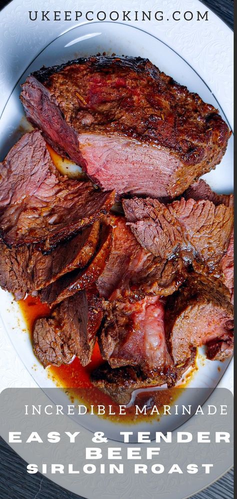 This Easy and Tender Beef Sirloin Roast is an impressive main course to serve on any occasion. It’s the perfect addition to any Thanksgiving, Christmas, or New Year’s Day dinner. The marinade is simple yet full of incredible flavor. Give this a try you won't be disappointed. Sirloin Roast Oven, Roast Beef Marinade, Sirloin Roast Recipes, Homemade Beef Gravy, Beef Sirloin Tip Roast, Tip Roast, Smoked Sausage Recipes, Sirloin Roast, Sirloin Tip Roast