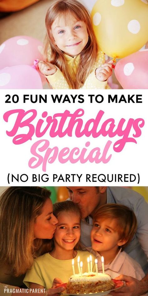 How To Spend Birthday, Big Birthday Party, Birthday Surprises, Birthday Traditions, Confidence Kids, Birthday Special, Big Party, Happy Mom, Gentle Parenting