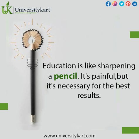 Education is like sharpening a pencil. It's painful,but it's necessary for the best results. Thought Of The Day Education, Thoughts For Teachers Day, Education Quotes For Students Motivation, Education Slogans, Educational Quotes For Students, Importance Of Education Quotes, Good Education Quotes, Eid Poster, School Thoughts