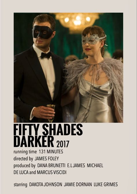 50 Shades Grey Poster, Fifty Shades Grey Poster, Fifty Shades Darker Poster, 50 Shades Grey, Fifty Shades Of Darker, Eloise Mumford, 2024 Movies, Dakota Johnson Jamie Dornan, Film Polaroid