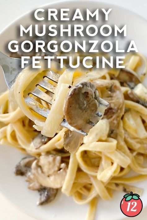 Creamy Mushroom Gorgonzola Fettuccine | 12 Tomatoes Mushroom Gorgonzola Pasta, Recipes With Gorgonzola, Gorgonzola Recipes, Gorgonzola Pasta, 12 Tomatoes Recipes, Night Recipes, Easy Skillet, 12 Tomatoes, Creamy Mushrooms