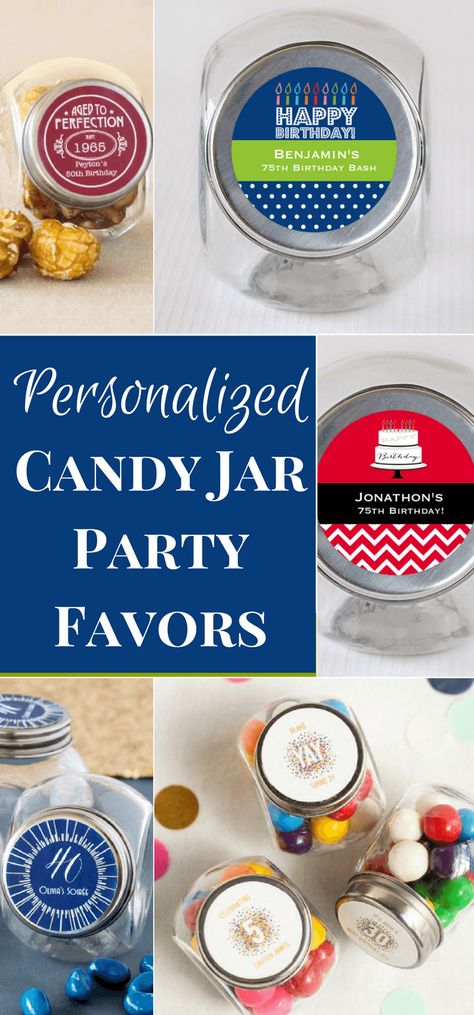 Candy Jar Party Favors - Adorable personalized candy jars are fun party favors for any birthday party!  So many styles and colors - the hardest part will be choosing the right one!  Click to purchase or get ideas on how to fill the candy jars. 75th Birthday Party Favors, 80th Birthday Favors, Easy Party Favors, Jar Party Favors, Personalized Candy Jars, 90th Birthday Decorations, 80th Birthday Decorations, Easy Party Favor, 90th Birthday Invitations