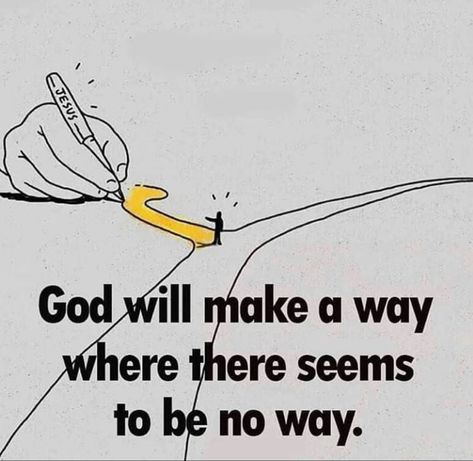 Bible Strength, God Will Make A Way, The Words, No Way, Bible Verse, The Road, Bible, Jesus, Pencil