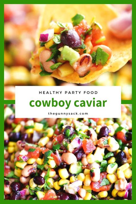 Western Party Foods, Side Dish Salad, Cowboy Caviar Recipe, Cowboy Food, Theme Snack, Gunny Sack, Party Bites, Caviar Recipes, Healthy Party Food