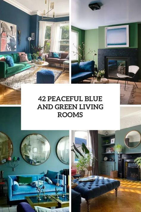 Peaceful Blue And Green Living Rooms Green Living Room Color Scheme, Green Living Rooms, Blue And Cream Living Room, Olive Living Rooms, Blue And Gold Living Room, Sage Living Room, Blue Furniture Living Room, Blue And Green Living Room, Blue Home Offices