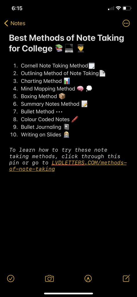 screenshot of college student’s notes on phone listing various productive methods of note taking for college students How To Study And Take Notes, Note Taking Methods For Math, Notes Tips Ideas, Types Of Notes Taking Methods, Md Phd Aesthetic, How To Take Notes Effectively, Study Supplies Aesthetic, Notes Taking Methods, Notes Methods