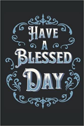 Have a Blessed Day: Notebook Journal with Christian Blessing - Record Favorite Prayers, Bible Verses, and Psalms: Prints, RPC: 9798827411888: Amazon.com: Books Twin Flame Love Quotes, Simple Notebook, Twin Flame Love, Christian Gifts For Women, Simple Love Quotes, Blessed Day, Bible Words, Notebook Journal, Have A Blessed Day