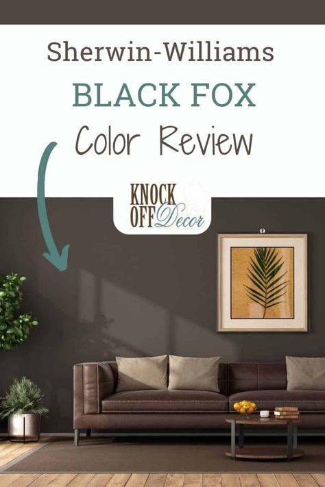 sw-blck-fox-pin Black Fox Bedroom, Brown Fox Sherwin Williams, Best Brown Black Paint Color, Black Fox Paint Sherwin Williams, Black Fox Sherwin Williams Bedroom, Sherwin Williams Black Brown Paint, Brownish Black Paint Color, Blackish Brown Paint Color, Blackfox Sherwin Williams