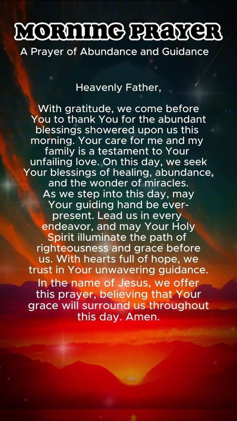 Start your day with this heartfelt morning prayer, embracing gratitude and seeking divine guidance. Join us in thanking Heavenly Father for the abundant blessings that surround us. In this prayer, we invite healing, abundance, and the wonder of miracles into our lives. As we step into the day, we trust in His unwavering love to guide us through every endeavor. Good Morning Prayer Messages, Prayers For Family Protection, Friends Bible Verse, Daily Morning Prayer, Christian Good Morning Quotes, Powerful Morning Prayer, Prayer For My Family, Prayers Of Encouragement, Morning Quotes For Friends