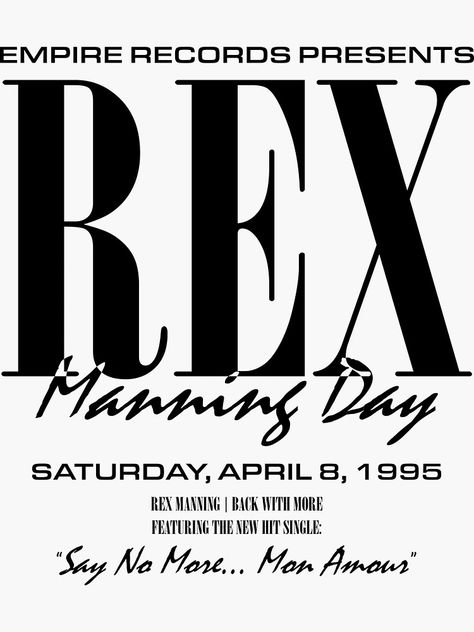 "Rex Manning Day" Sticker for Sale by Valaktica | Redbubble Rex Manning Day, Empire Records, Sticker Design, Classic T Shirts, Vinyl Sticker