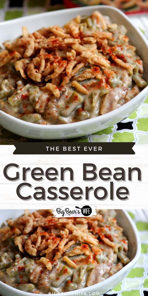 Campbells Green Bean Casserole Recipe, Delicious Green Bean Casserole, Homemade Mushroom Soup, Green Bean Casserole Campbells, Cheesy Green Bean Casserole, Traditional Green Bean Casserole, Delicious Green Beans, Best Green Bean Casserole, Crispy Fried Onions