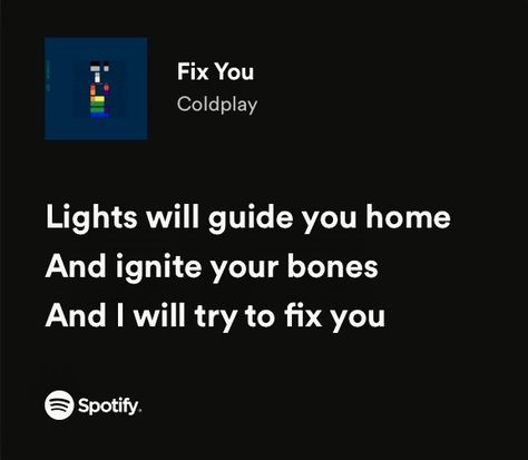 Lights Will Guide You Home, Coldplay Fix You Lyrics, Coldplay Spotify, Fix You Lyrics, Coldplay Fix You, Coldplay Tickets, Coldplay Quotes, Coldplay Wallpaper, Fix You Coldplay