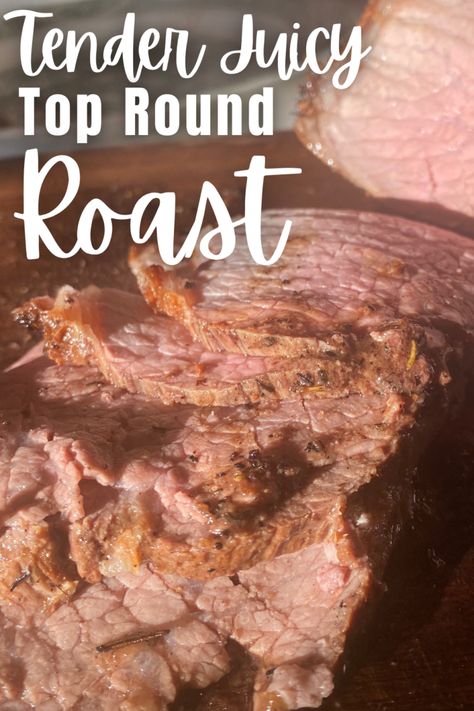 The Best Way to Prepare a Tender and Flavorful Top Round Roast for Special Occasions, or weeknights! This easy recipe turns out a tender, juicy, flavorful top round roast that will have you making it again! Recipe For Top Round Roast, Top Round Roast Recipes, Juicy Roast Beef, Round Roast Recipe, Top Round Roast Recipe, Top Round Roast Beef, Top Round Roast, Beef Round, Crockpot Roast