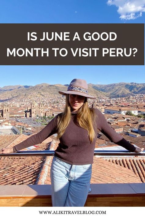 June! Why? Find out in my blog! Peru Winter Outfits, Outfits For Peru, Peru Outfits Women, What To Wear In Peru, Outfits Cusco Peru, Cusco Peru Outfit, Peru Outfit Travel For Women, Peru Outfits, Trip To Peru